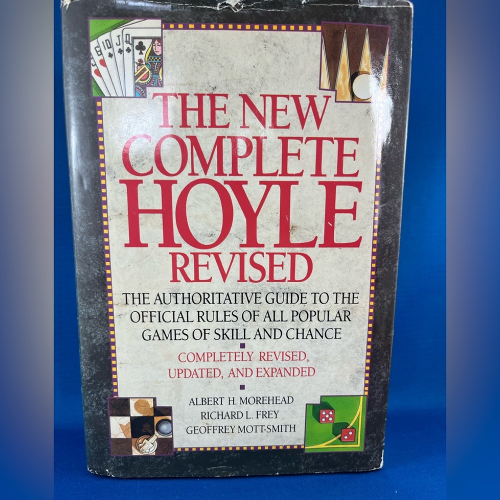 The New Complete Hoyle Revised. The Authoritative Guide to Rules of Games